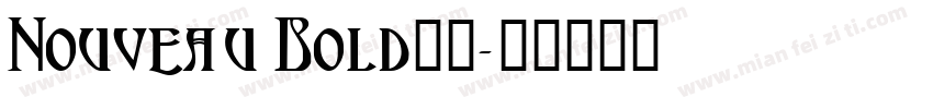 Nouveau Bold字体字体转换